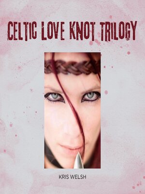 cover image of Celtic Love Knot Trilogy